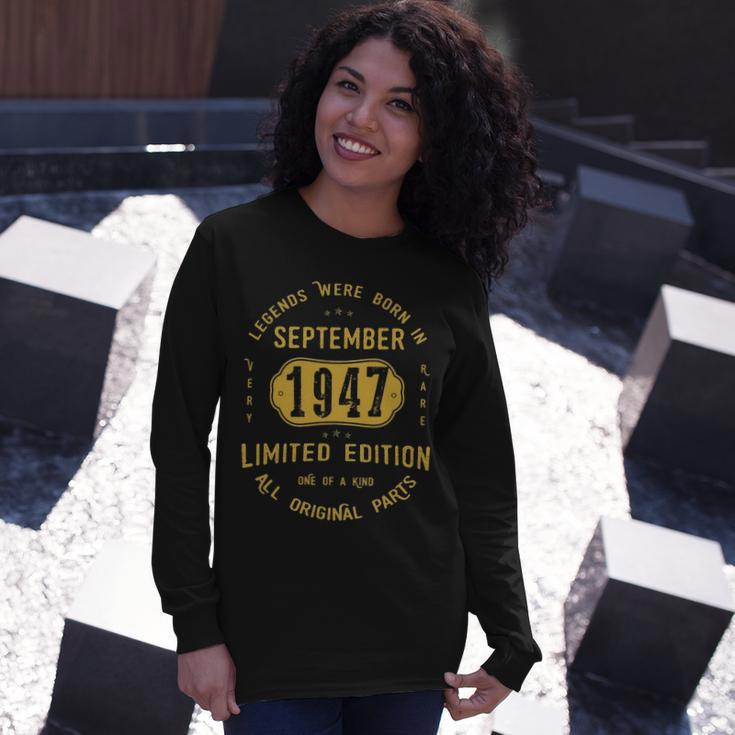1947 September Birthday 1947 September Limited Edition Long Sleeve T-Shirt Gifts for Her
