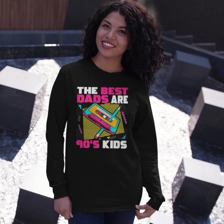 The Best Dads Are 90S 90S Dad Cassette Tape Long Sleeve T-Shirt T-Shirt Gifts for Her