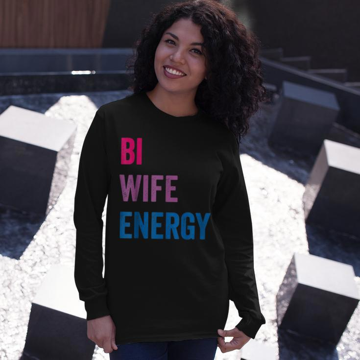 Bi Wife Energy Lgbtq Support Lgbt Lover Wife Lover Respect Long Sleeve T-Shirt T-Shirt Gifts for Her