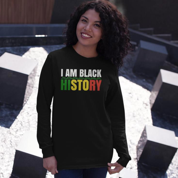 I Am Black History Bhm African Pride Black History Month Long Sleeve T-Shirt Gifts for Her