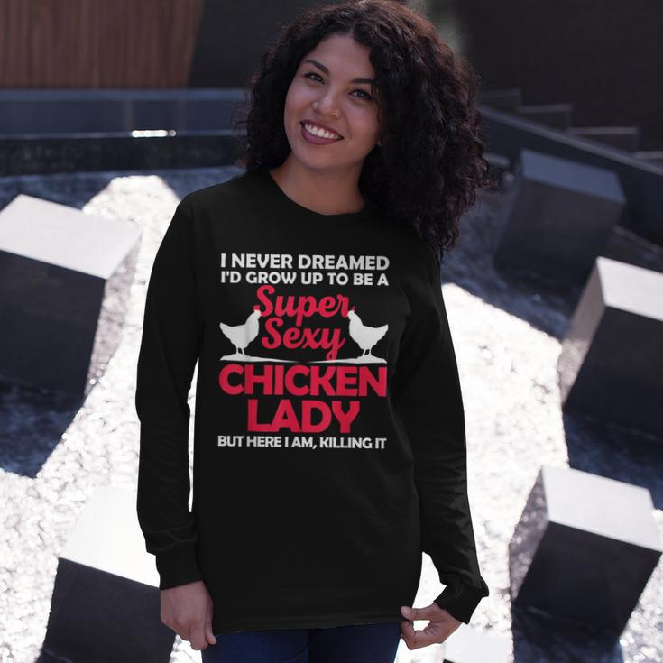 Chicken Lady For Girl Chicken Sexy Farmer Ladies Long Sleeve T-Shirt T-Shirt Gifts for Her
