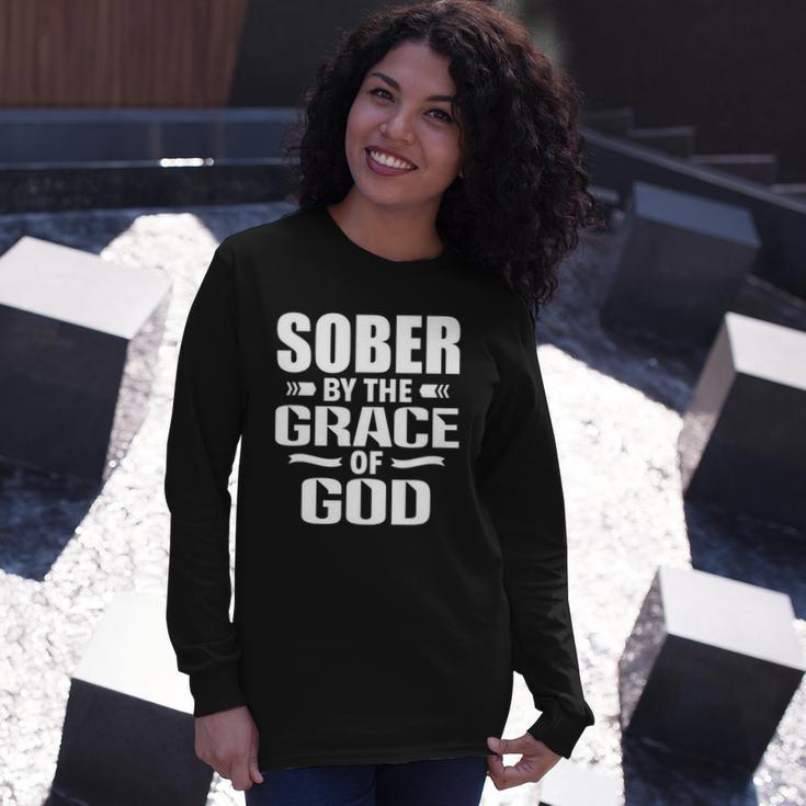 Christian Jesus Religious Saying Sober By The Grace Of God Long Sleeve T-Shirt T-Shirt Gifts for Her