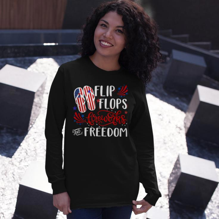 Flip Flops Fireworks And Freedom 4Th Of July V2 Long Sleeve T-Shirt Gifts for Her