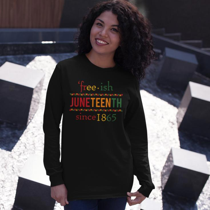 Free-Ish Since 1865 With Pan African Flag For Juneteenth Long Sleeve T-Shirt Gifts for Her