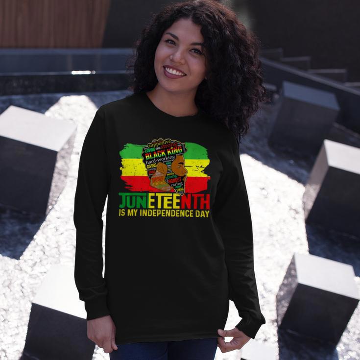 Juneteenth Is My Independence Day Black King Fathers Day Unisex Long Sleeve Gifts for Her