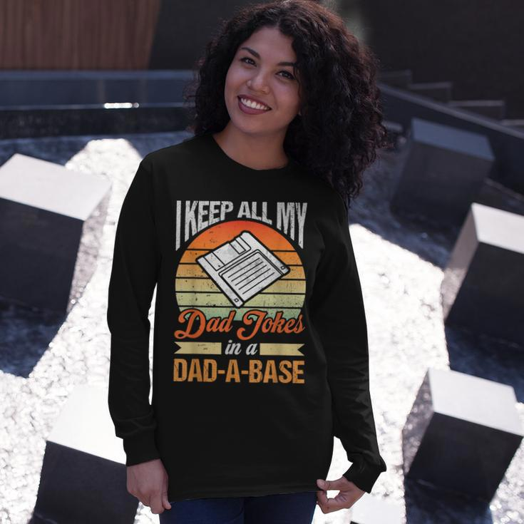 I Keep All My Dad Jokes In A Dad-A-Base Vintage Father Dad Long Sleeve T-Shirt T-Shirt Gifts for Her