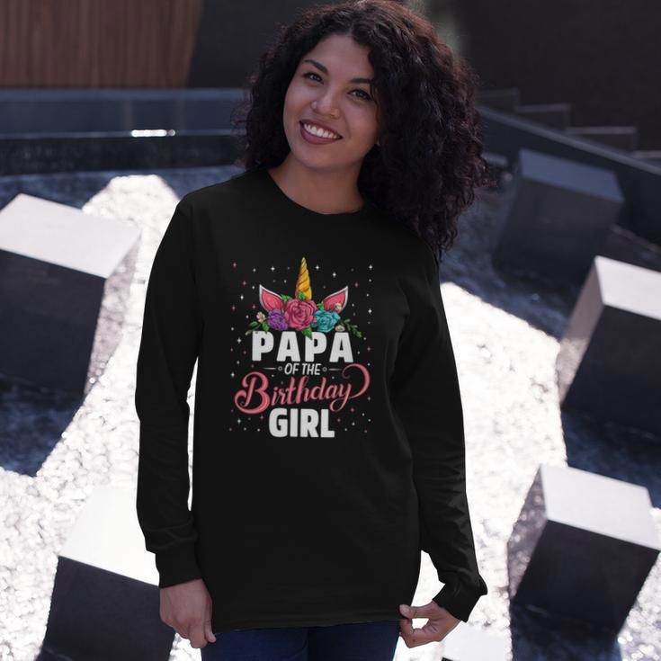 Papa Of The Birthday Girl Unicorn Girls Matching Long Sleeve T-Shirt T-Shirt Gifts for Her