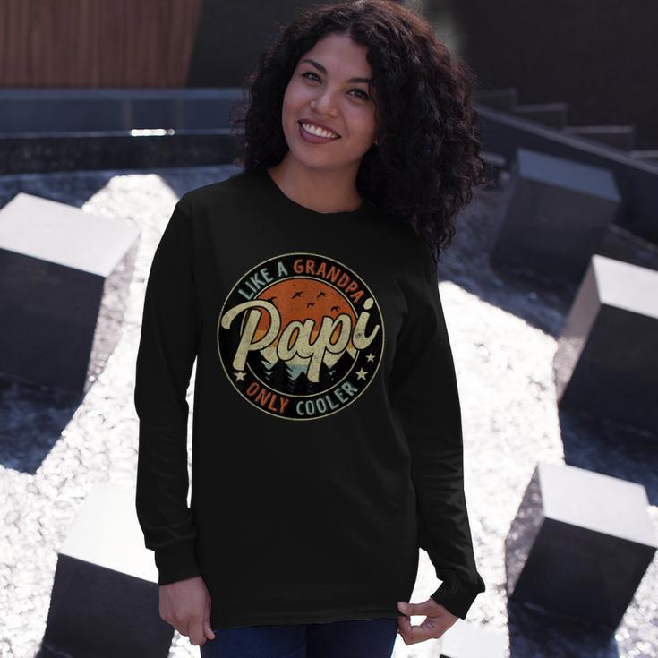 Papi Like A Grandpa Only Cooler Vintage Retro Fathers Day Long Sleeve T-Shirt Gifts for Her