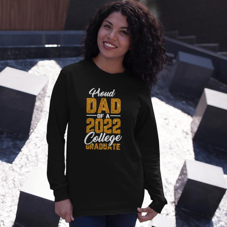 Proud Dad Of A 2022 Graduate Graduation College Student Papa Long Sleeve T-Shirt T-Shirt Gifts for Her