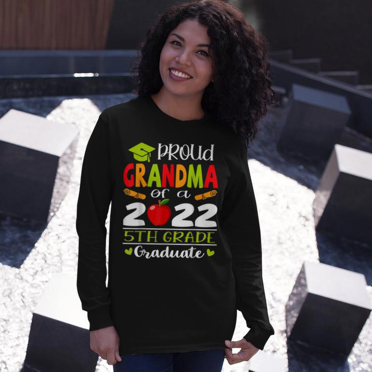 Proud Grandma Of A Class Of 2022 5Th Grade Graduate Long Sleeve T-Shirt T-Shirt Gifts for Her