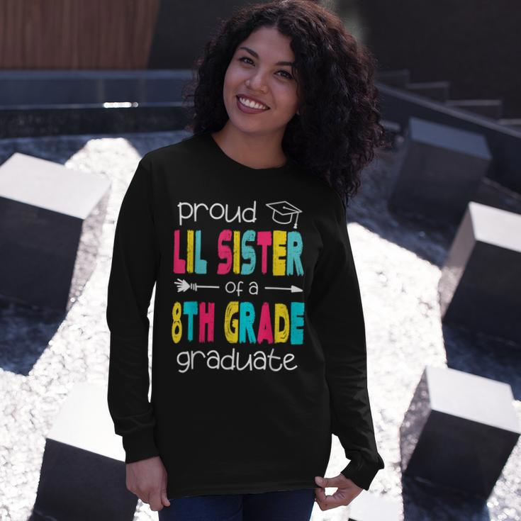 Proud Lil Sister Of A Class Of 2022 8Th Grade Graduate Long Sleeve T-Shirt T-Shirt Gifts for Her