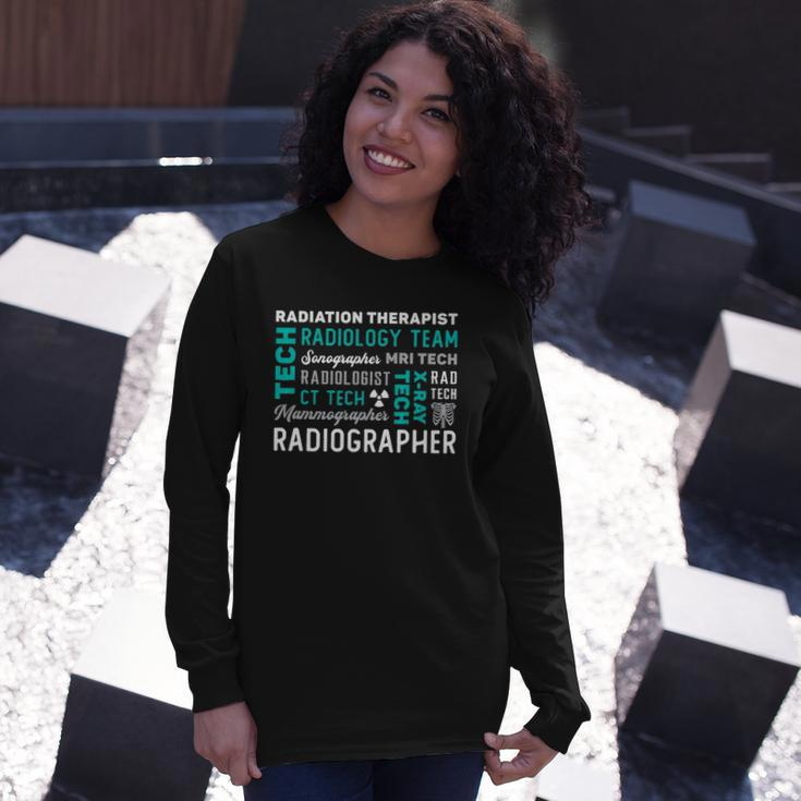 Radiation Therapist Radiographer Rad Radiology Xray Tech Long Sleeve T-Shirt Gifts for Her