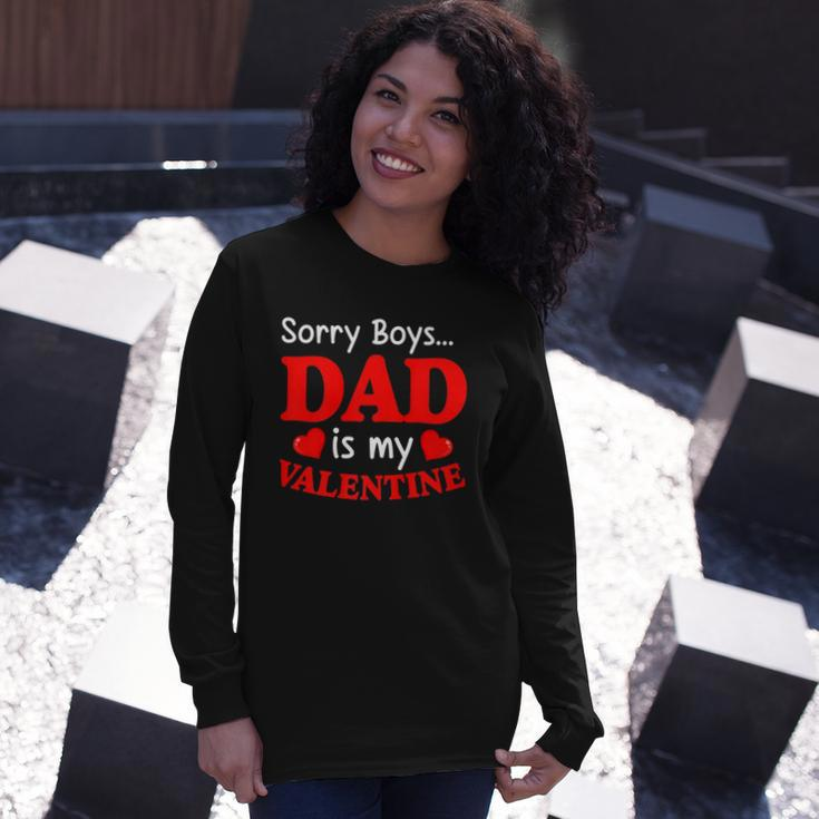 Sorry Boys Dad Is My Valentines Hearts Love Daddy Girl Long Sleeve T-Shirt T-Shirt Gifts for Her