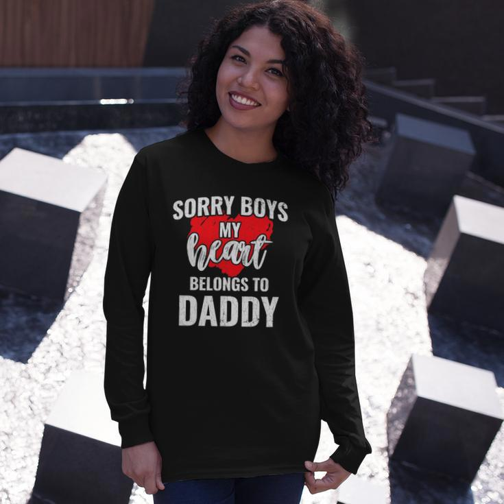 Sorry Boys My Heart Belongs To Daddy Valentines Long Sleeve T-Shirt T-Shirt Gifts for Her