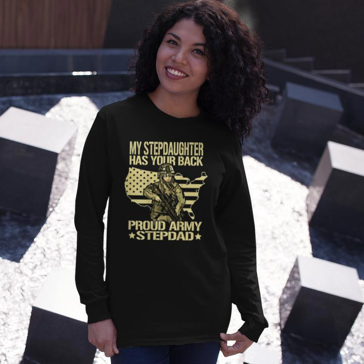 My Stepdaughter Has Your Back Proud Army Stepdad Dad Long Sleeve T-Shirt T-Shirt Gifts for Her