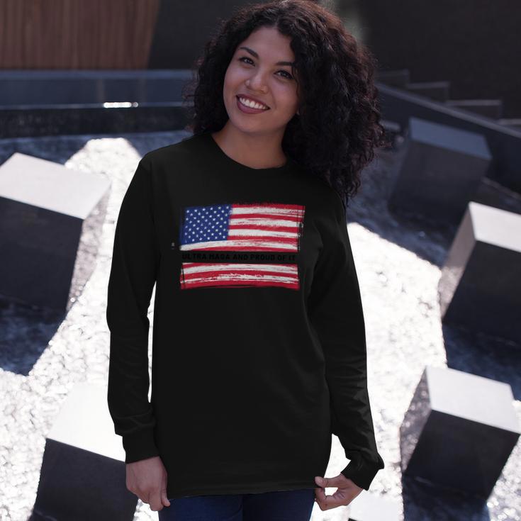 Ultra Maga And Proud Of It A Ultra Maga And Proud Of It V12 Unisex Long Sleeve Gifts for Her