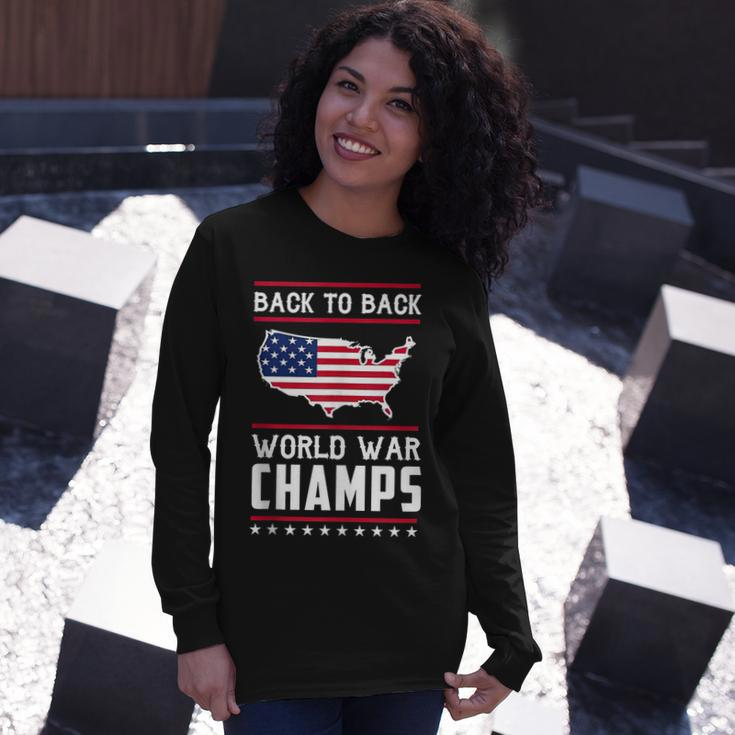 Back To Back Undefeated World War Champs Long Sleeve T-Shirt Gifts for Her