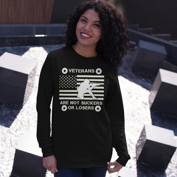 Veteran Veterans Are Not Suckers Or Losers 214 Navy Soldier Army Military Long Sleeve T-Shirt Gifts for Her