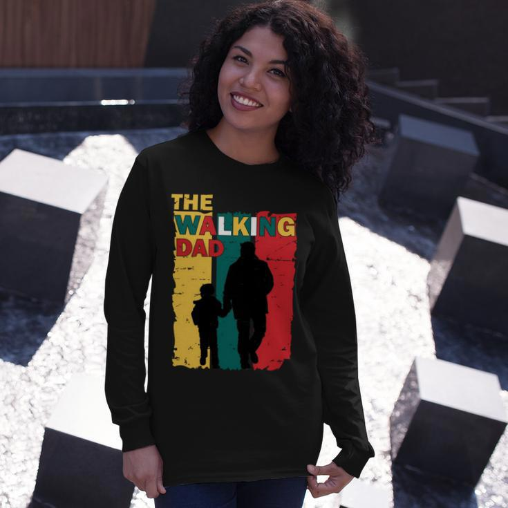 The Walking Dad Long Sleeve T-Shirt Gifts for Her
