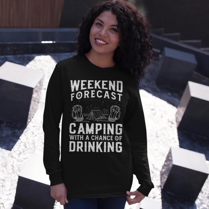 Weekend Forecast Camping With A Chance 22 Shirt Unisex Long Sleeve Gifts for Her