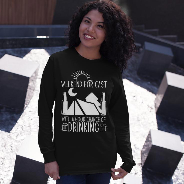 Weekend Forecast Camping With A Good 17 Shirt Unisex Long Sleeve Gifts for Her