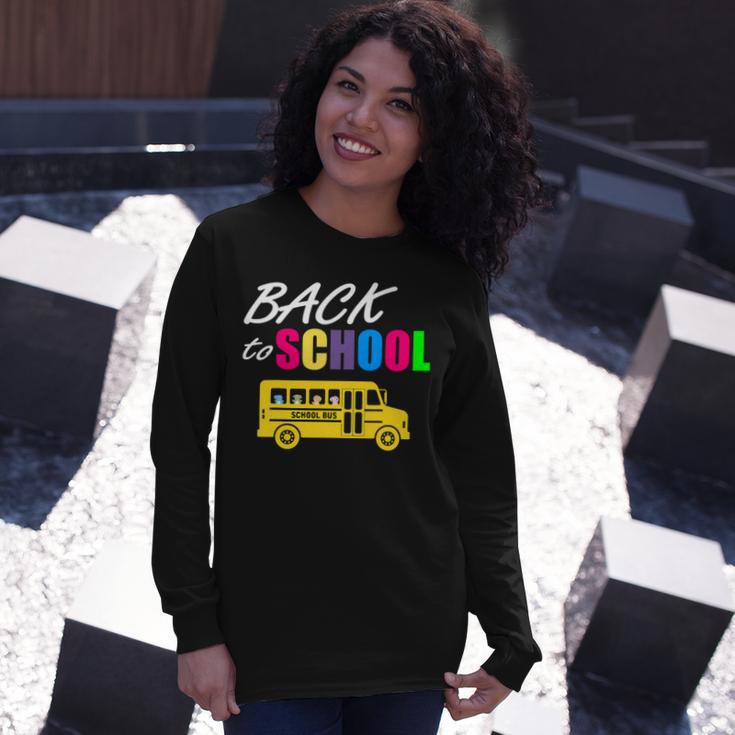 Welcome Back To School Here I Come 487 Shirt Unisex Long Sleeve Gifts for Her