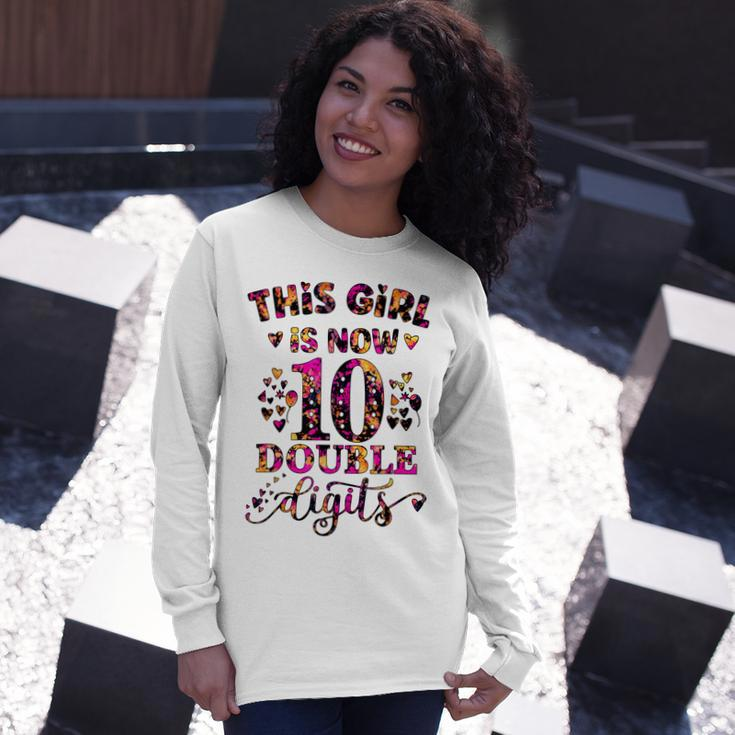 10Th Birthday This Girl Is Now 10 Double Digits Tie Dye Long Sleeve T-Shirt Gifts for Her
