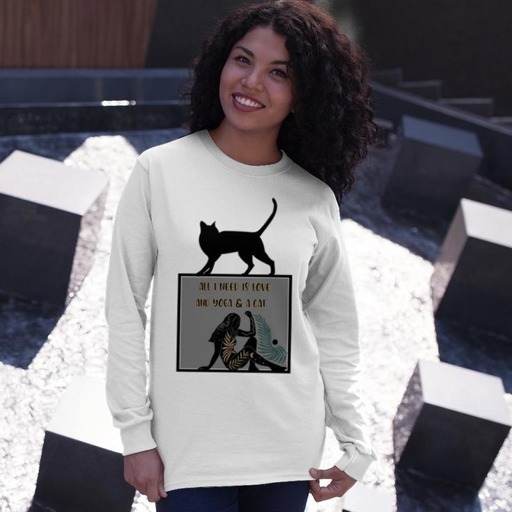 All I Need Is Love And Yoga And A Cat Lovers Gift For Yoga Lovers Funny Cat Unisex Long Sleeve Gifts for Her