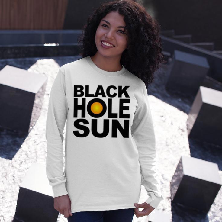 Black Hole Sun Unisex Long Sleeve Gifts for Her