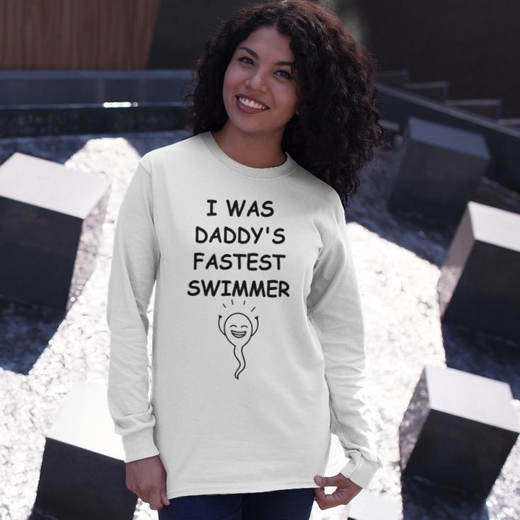 Copy Of I Was Daddys Fastest Swimmer Funny Baby Gift Funny Pregnancy Gift Funny Baby Shower Gift Unisex Long Sleeve Gifts for Her