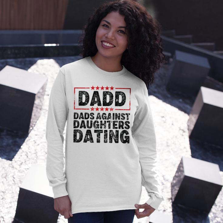 Dads Against Daughters Dating Unisex Long Sleeve Gifts for Her