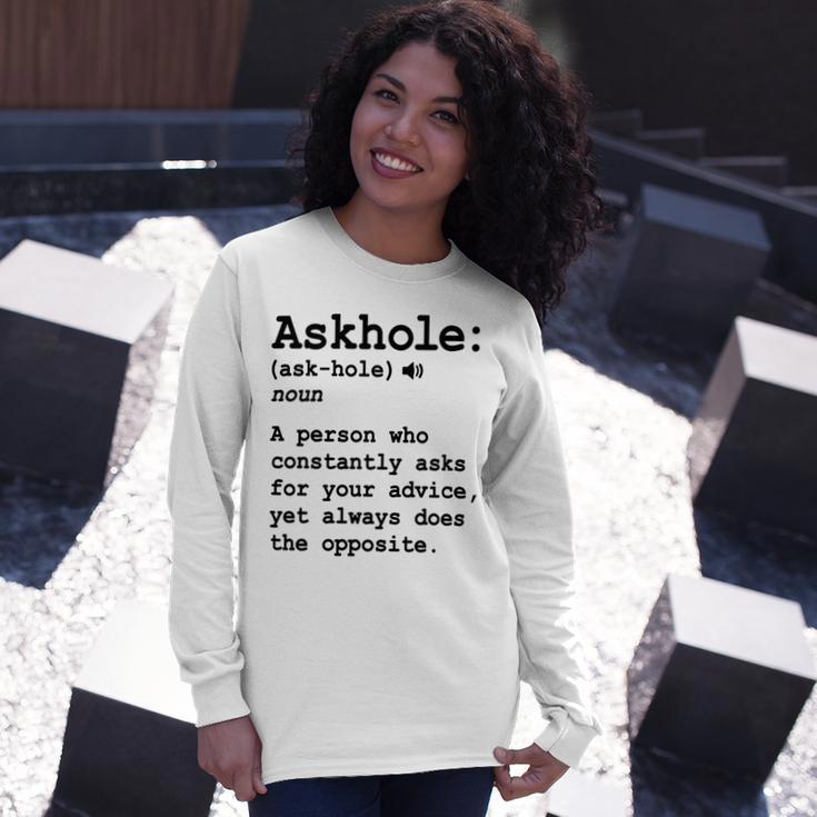 Funny Askhole Definition Dictionary Word Gag Sarcastic V3 Unisex Long Sleeve Gifts for Her