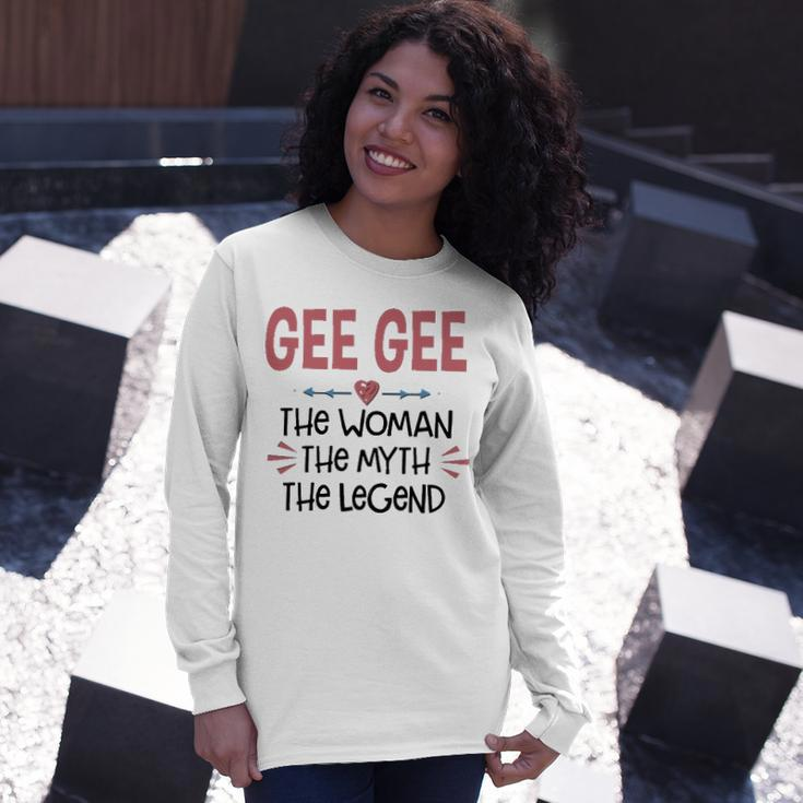 Gee Gee Grandma Gee Gee The Woman The Myth The Legend V2 Long Sleeve T-Shirt Gifts for Her