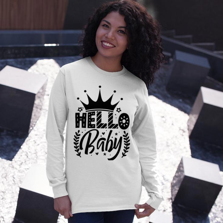 Hello Baby Graphic Design For New Coming Babys Unisex Long Sleeve Gifts for Her