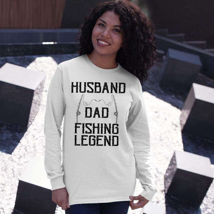 Husband Dad Fishing Legend Funny Fathers Day Father Fishermen Fishing Lovers Fishing V2 Unisex Long Sleeve Gifts for Her