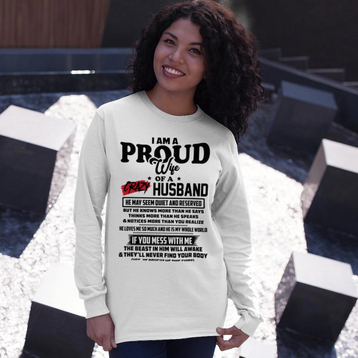 I Am A Proud Wife Of A Crazy Husband V2 Unisex Long Sleeve Gifts for Her