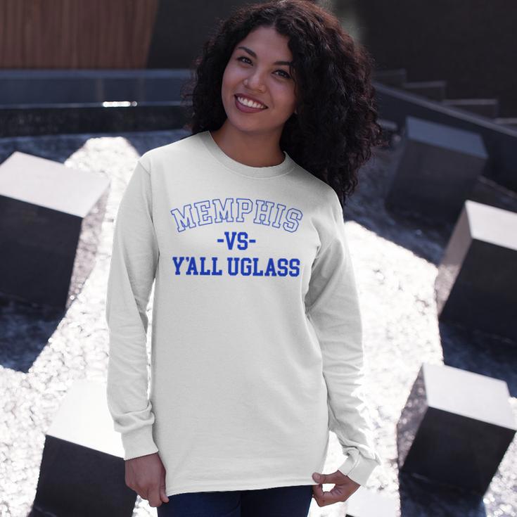 Memphis Vs Yall Uglass Unisex Long Sleeve Gifts for Her