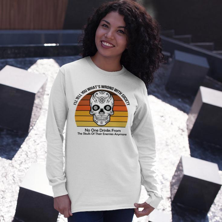 Official Wrong Society Drink From The Skull Of Your Enemies V2 Unisex Long Sleeve Gifts for Her