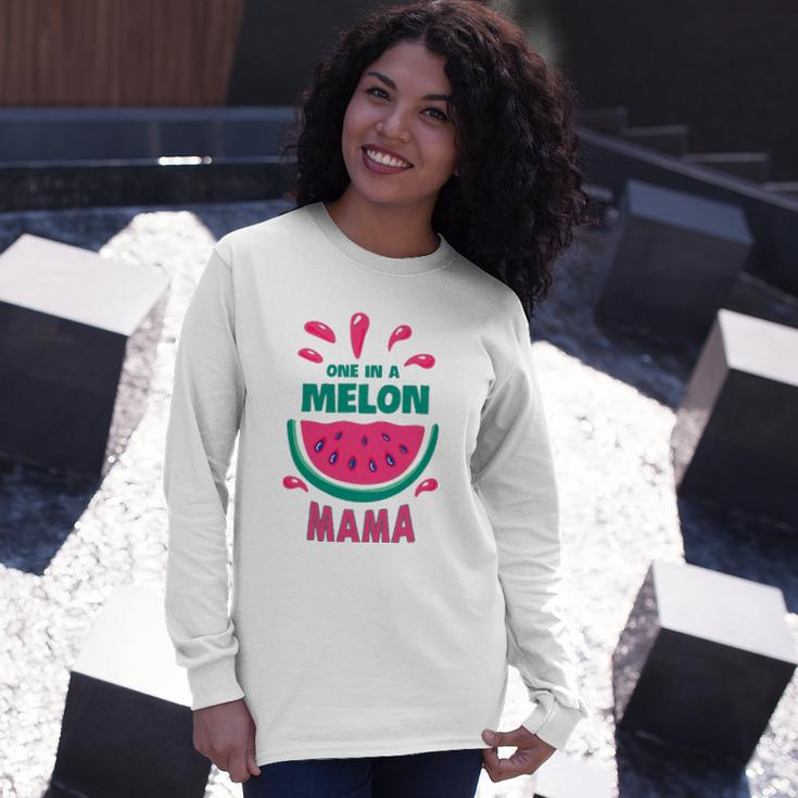 One In A Melon Mama Watermelon Matching Long Sleeve T-Shirt T-Shirt Gifts for Her
