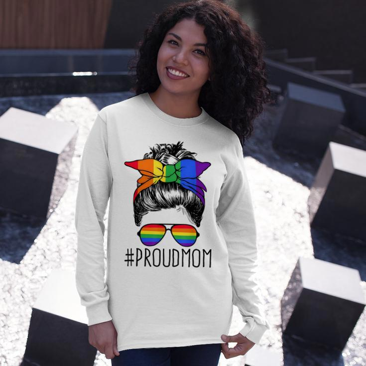 Proud Mom Messy Hair Bun Lgbtq Rainbow Flag Lgbt Pride Ally V3 Long Sleeve T-Shirt Gifts for Her