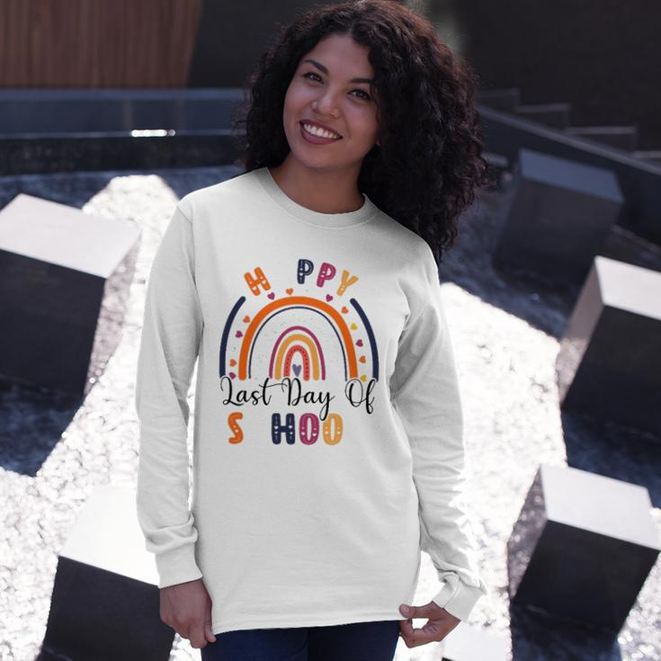 Rainbow Happy Last Day Of School Teacher Student Graduation Long Sleeve T-Shirt T-Shirt Gifts for Her