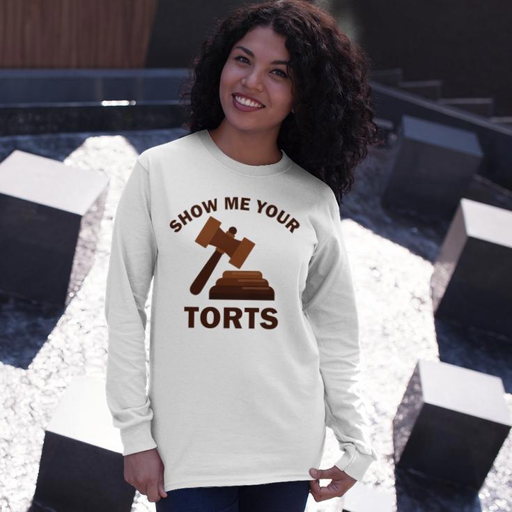 Show Me Your Torts V2 Unisex Long Sleeve Gifts for Her