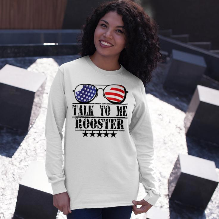 Talk To Me Rooster Long Sleeve T-Shirt Gifts for Her