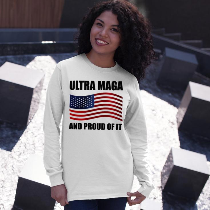 Ultra Maga And Proud Of It V7 Unisex Long Sleeve Gifts for Her