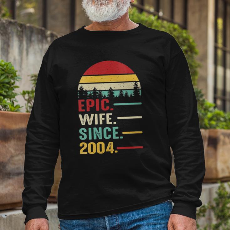 Womens 18Th Wedding Anniversary For Her Epic Wife Since 2004 Gift Unisex Long Sleeve