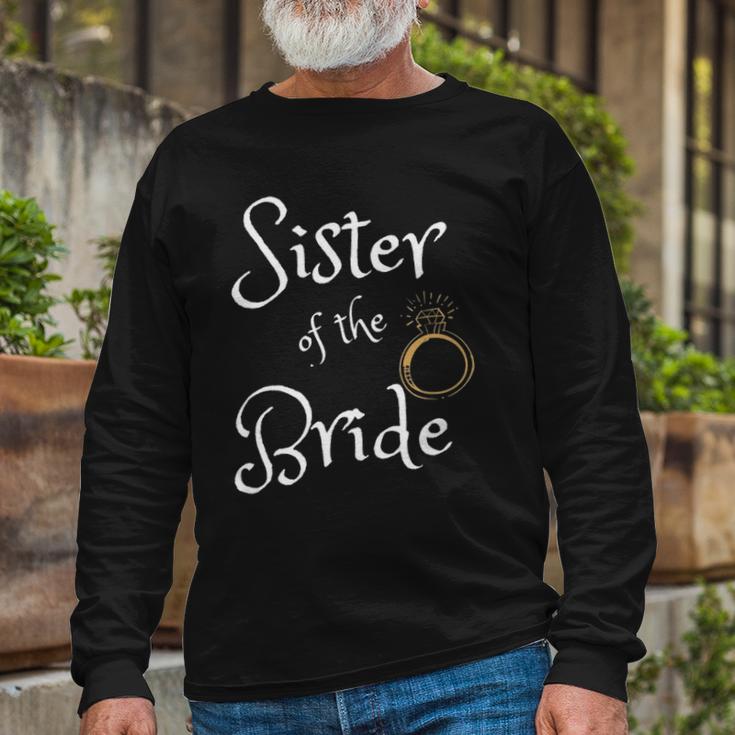 Sister Of The Bride Funny Wedding Party Dinner Rehearsal Unisex Long Sleeve