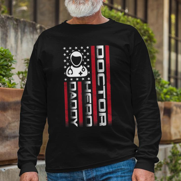 4Th Of July Us Flag Doctor Dad Fathers Day Long Sleeve T-Shirt Gifts for Old Men