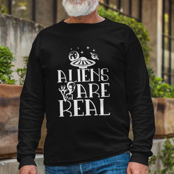 Aliens Are Real Space Ufo Outfit Extraterrestrial Long Sleeve T-Shirt T-Shirt Gifts for Old Men