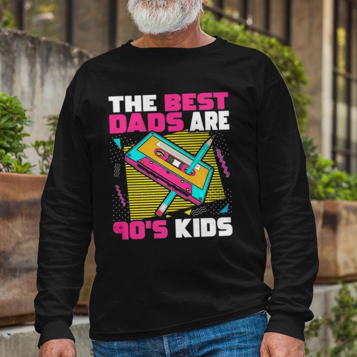 The Best Dads Are 90S 90S Dad Cassette Tape Long Sleeve T-Shirt T-Shirt Gifts for Old Men