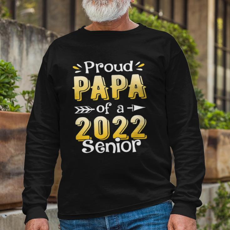 Class Of 2022 Proud Papa Of A 2022 Senior School Graduation Long Sleeve T-Shirt T-Shirt Gifts for Old Men